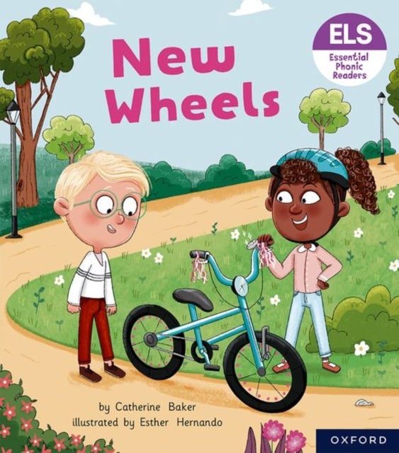 Essential Letters and Sounds: Essential Phonic Readers: Oxford Reading Level 5: New Wheels