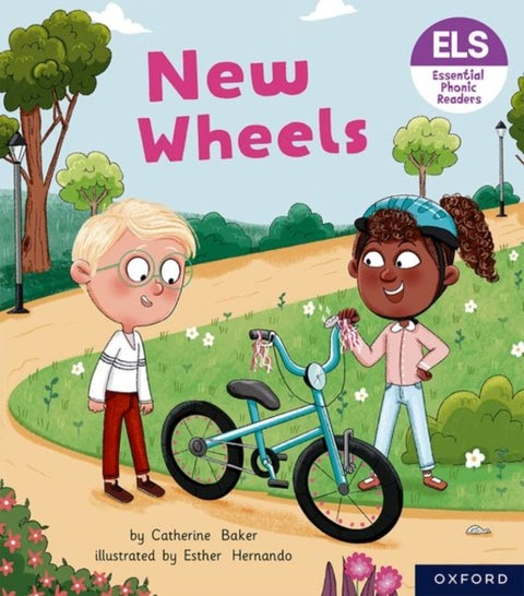 Essential Letters and Sounds: Essential Phonic Readers: Oxford Reading Level 5: New Wheels