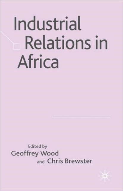 Industrial Relations in Africa