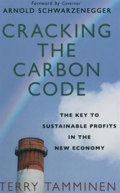 Cracking the Carbon Code - The Key to Sustainable Profits in the New Economy