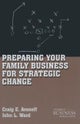Preparing Your Family Business for Strategic Change