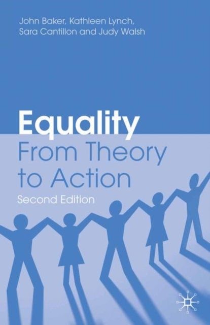 Equality - From Theory to Action
