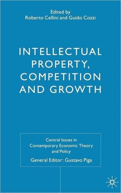 Intellectual Property, Competition and Growth