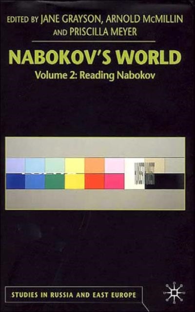 Nabokov's World - Volume 2: Reading Nabokov