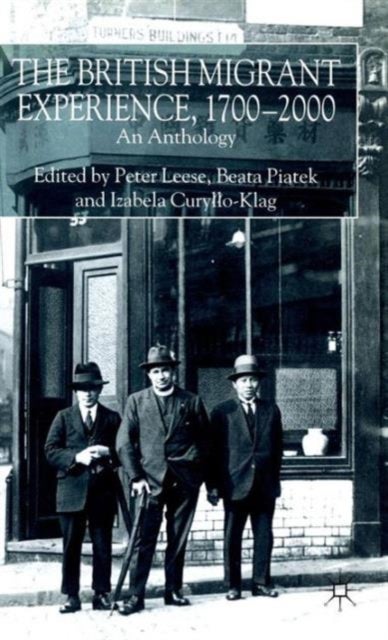The British Migrant Experience 1700-2000 - An Anthology