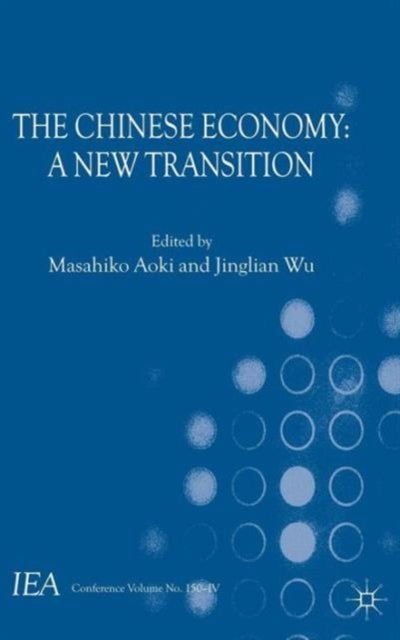 The Chinese Economy - A New Transition