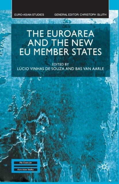 The Euroarea and the New EU Member States
