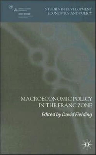 Macroeconomic Policy in the Franc Zone