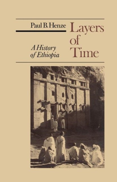Layers of Time - A History of Ethiopia