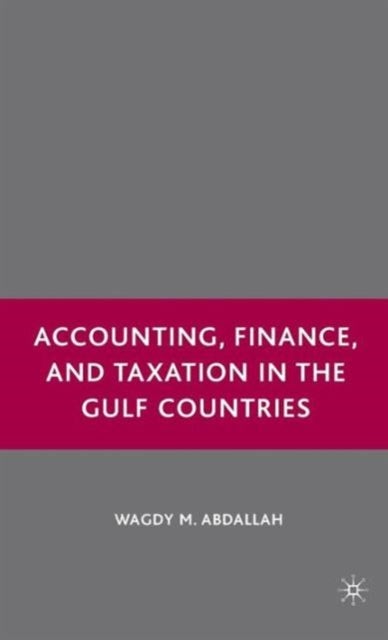 Accounting, Finance, and Taxation in the Gulf Countries