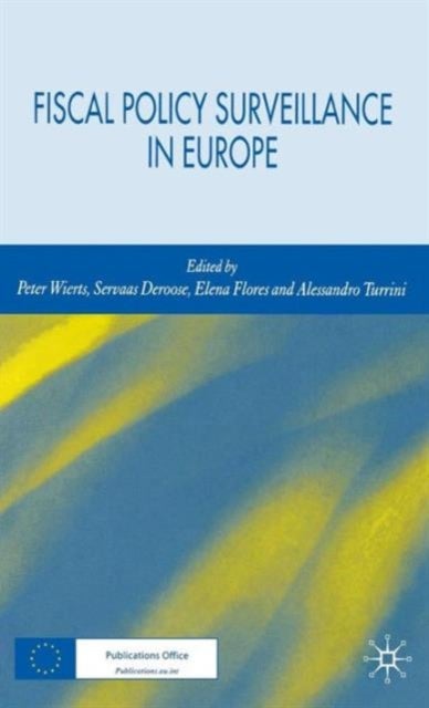 Fiscal Policy Surveillance in Europe