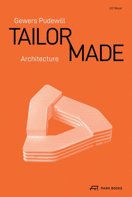 Gewers Pudewill - Tailor Made Architecture