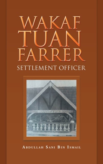 Wakaf Tuan Farrer - Settlement Officer