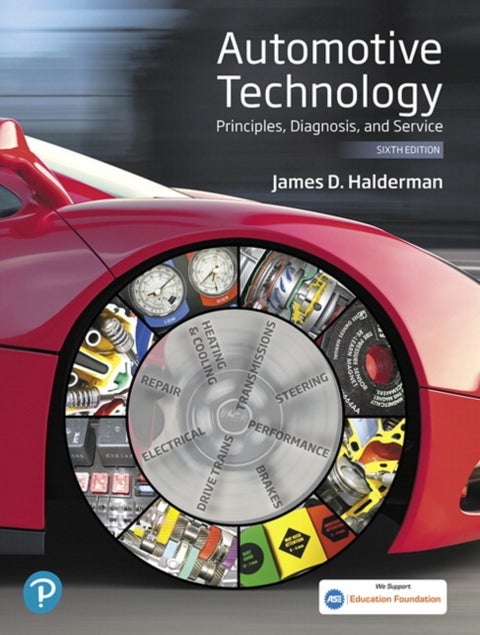 Automotive Technology - Principles, Diagnosis, and Service