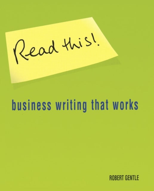 Read This! - Business writing that works