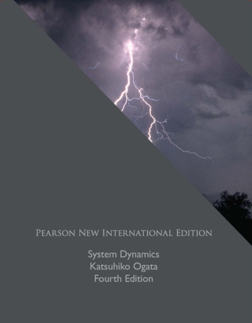 System Dynamics - Pearson New International Edition