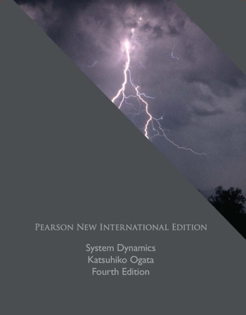 System Dynamics - Pearson New International Edition