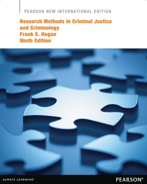 Research Methods in Criminal Justice and Criminology - Pearson New International Edition