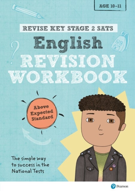 Pearson REVISE Key Stage 2 SATs English Revision Workbook - Above Expected Standard for 2026, 2027 exams
