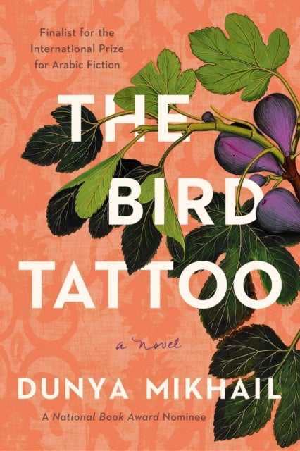 The Bird Tattoo - A Novel