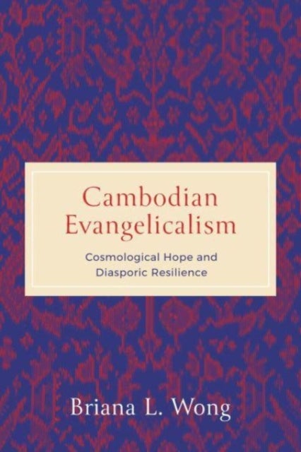 Cambodian Evangelicalism