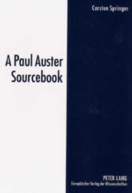 A Paul Auster Sourcebook