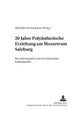 20 Jahre Polyaesthetische Erziehung Am Mozarteum Salzburg