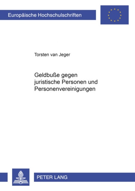 Geldbu¿ Gegen Juristische Personen Und Personenvereinigungen