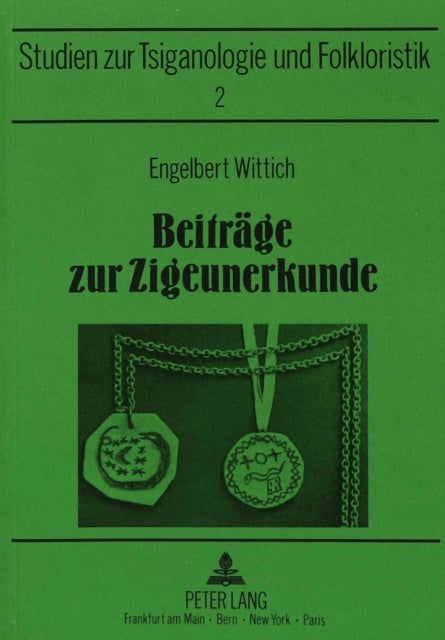 Beitraege Zur Zigeunerkunde - Bearbeitet Und Herausgegeben Von Joachim S. Hohmann