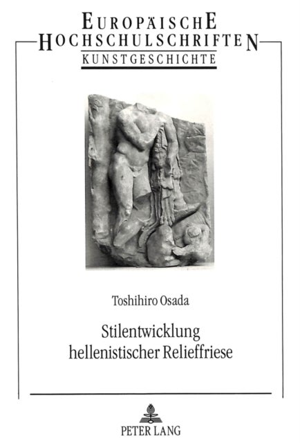 Stilentwicklung Hellenistischer Relieffriese