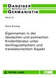Eigennamen in Der Deutschen Und Polnischen Kinderliteratur Unter Textlinguistischem Und Translatoris