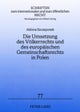Die Umsetzung Des Voelkerrechts Und Des Europaeischen Gemeinschaftsrechts in Polen
