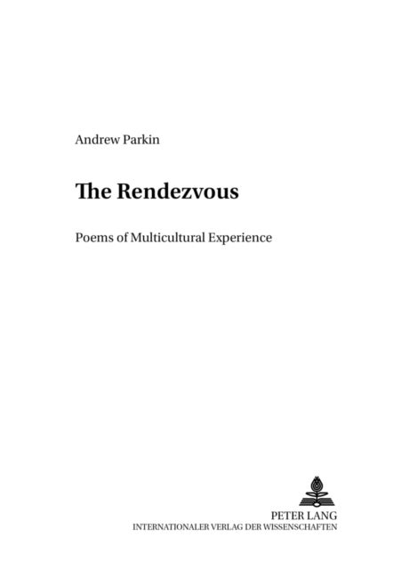 The Rendez-vous - Poems of Multicultural Experience