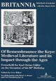 Of Remembraunce the Keye: Medieval Literature and Its Impact Through the Ages