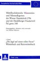 Mittelhochdeutsche Minnereden Und Minneallegorien Der Wiener Handschrift 2796 Und Der Heidelberger Handschrift Pal. Germ. 348