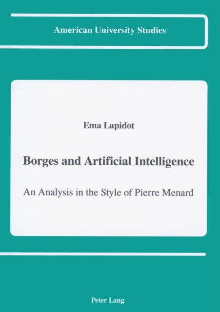 Borges and Artificial Intelligence - An Analysis in the Style of Pierre Menard