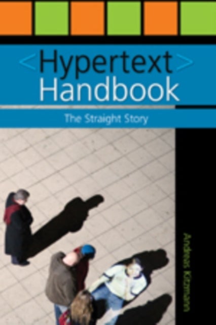 Hypertext Handbook - The Straight Story