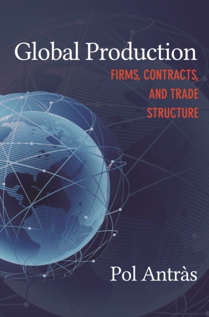Global Production - Firms, Contracts, and Trade Structure
