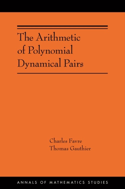 The Arithmetic of Polynomial Dynamical Pairs - (AMS-214)