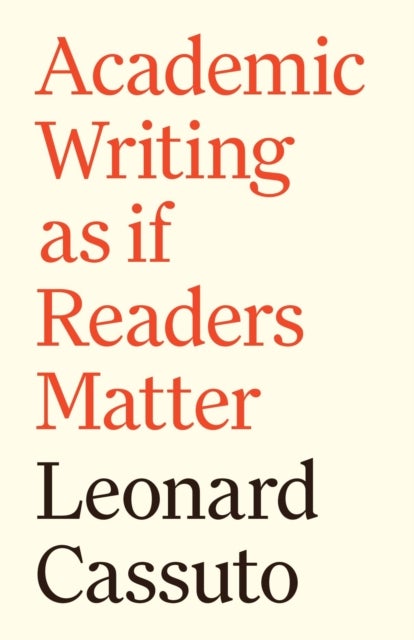 Academic Writing as if Readers Matter - Academic Writing as if Readers Matter