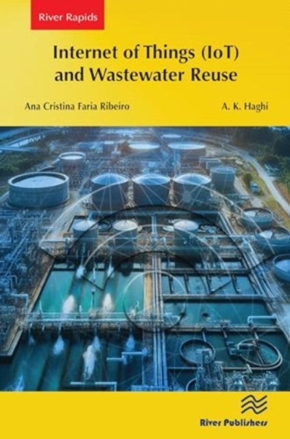 Internet of Things (IoT) and Wastewater Reuse