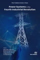 Power Systems Amid the 4th Industrial Revolution
