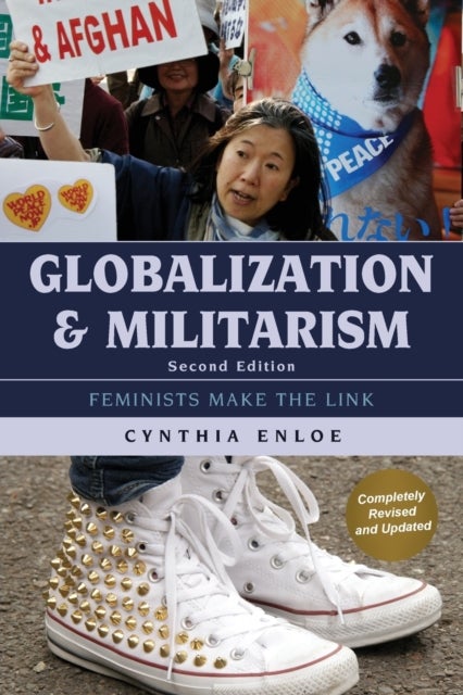 Globalization and Militarism - Feminists Make the Link