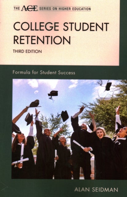 College Student Retention - Formula for Student Success