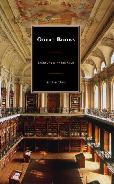 Great Books - Everyone's Inheritance