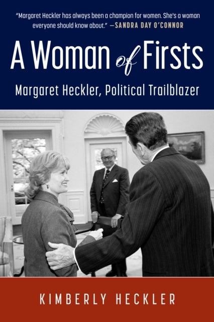 A Woman of Firsts - Margaret Heckler, Political Trailblazer