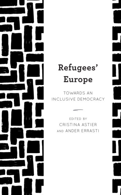 Refugees' Europe - Towards an Inclusive Democracy