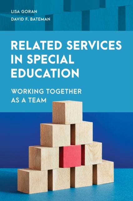 Related Services in Special Education - Working Together as a Team