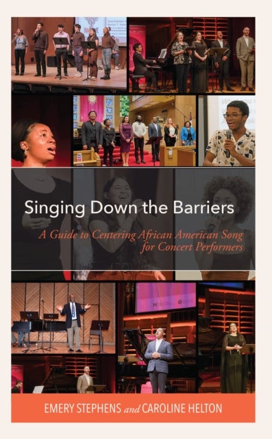 Singing Down the Barriers - A Guide to Centering African American Song for Concert Performers