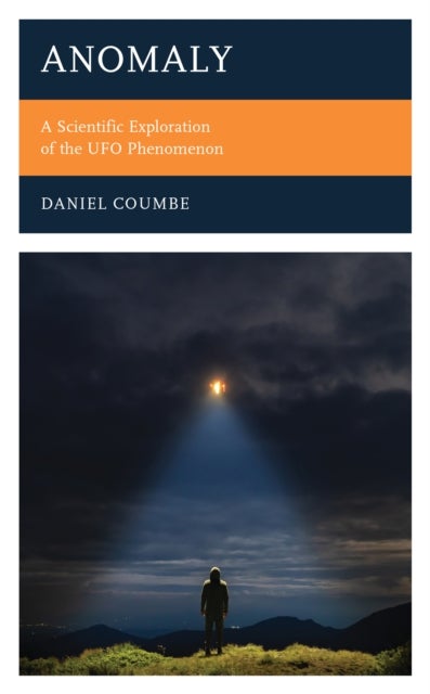 Anomaly - A Scientific Exploration of the UFO Phenomenon